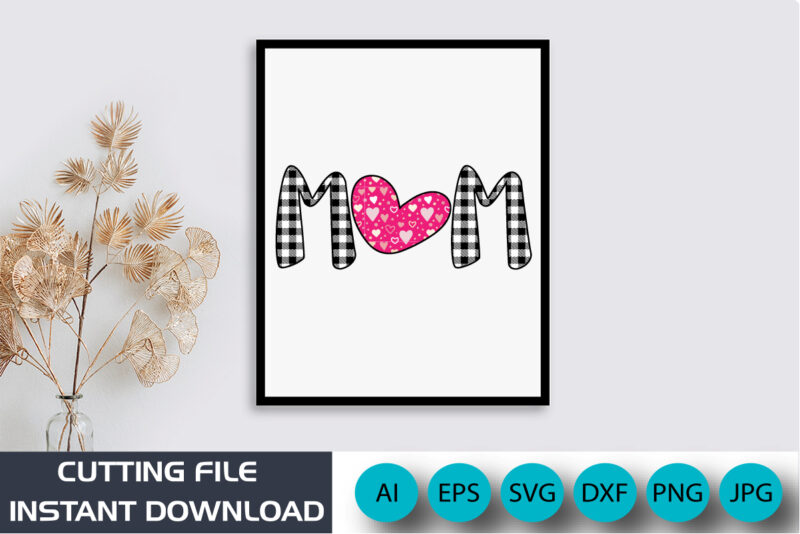 Mom, Mother’s Day UK, Happy Mother’s Day 2023, March 19, Best Mom Day, Shirt Print Template
