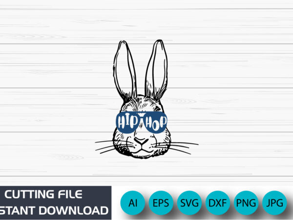 Hip hop bunny shirt, happy easter t-shirt design, apparel, typography, vector, eps 10, colorful bunny t-shirt, retro easter shirt, shirt print template