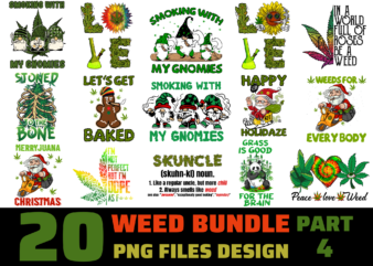 20 Weed PNG T-shirt Designs Bundle For Commercial Use Part 4, Weed T-shirt, Weed png file, Weed digital file, Weed gift, Weed download, Weed design
