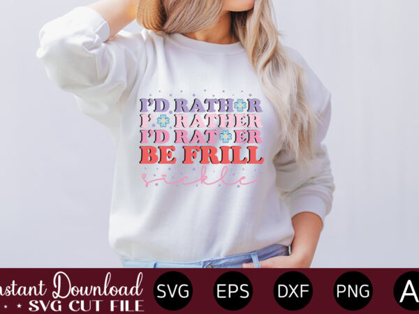 I d rather be frill sickle-01 t shirt design,summer bundle svg, beach svg, summertime svg, funny beach quotes svg, summer cut files, summer quotes svg, svg files for cricut, silhouette