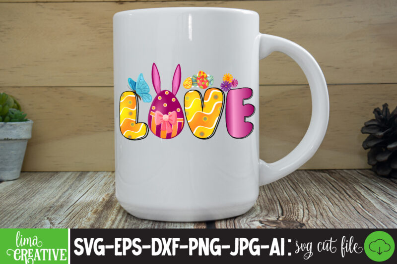 Love Sublimation PNG,Easter T-shirt Design Bundle ,a-z t-shirt design design bundles all easter eggs babys first easter bad bunny bad bunny merch bad bunny shirt bike with flowers hello spring