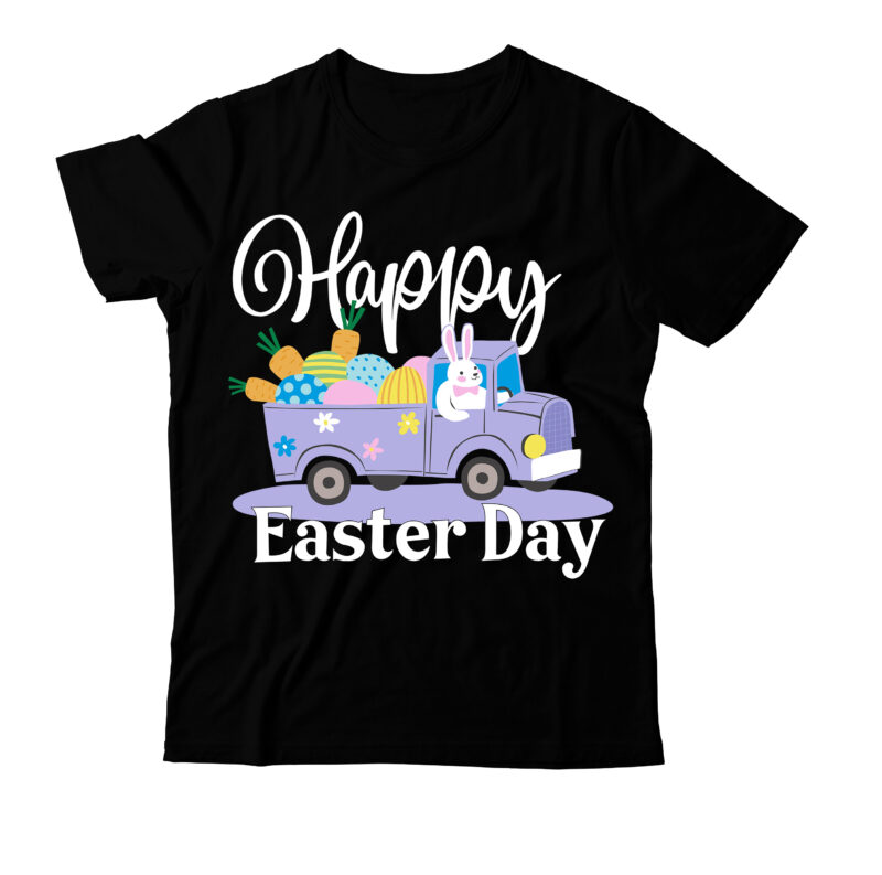 Happy Easter Day T-Shirt Design , Happy Easter Day T-Shirt Design,Happy easter Svg Design,Easter Day Svg Design, Happy Easter Day Svg free, Happy Easter SVG Bunny Ears Cut File for