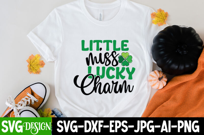 Little Miss Lucky Charm T-Shirt Design, St. Patrick's Day T-Shirt Bundle ,St. Patrick's Day Svg design,St Patricks Day, St Patricks Png Bundle, St Patrick Day, Holiday Png, Sublimation Png, Png