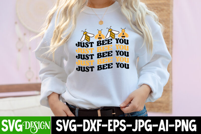 Just Bee You T-Shirt Design, Just Bee You SVG Cut File, Bee Svg Design,Bee Svg Cut File,Bee Svg Bundle,Bee Svg Quotes, Bee Svg Bundle Quotes,Bee SVG, Bee SVG Bundle, sunflower