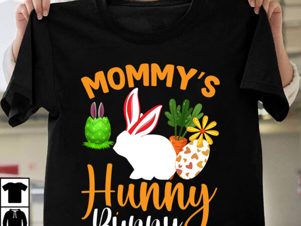 Mommy’s hunny bunny- t-shirt design, mommy’s hunny bunny- svg cut file, happy easter day t-shirt design,happy easter svg design,easter day svg design, happy easter day svg free, happy easter svg