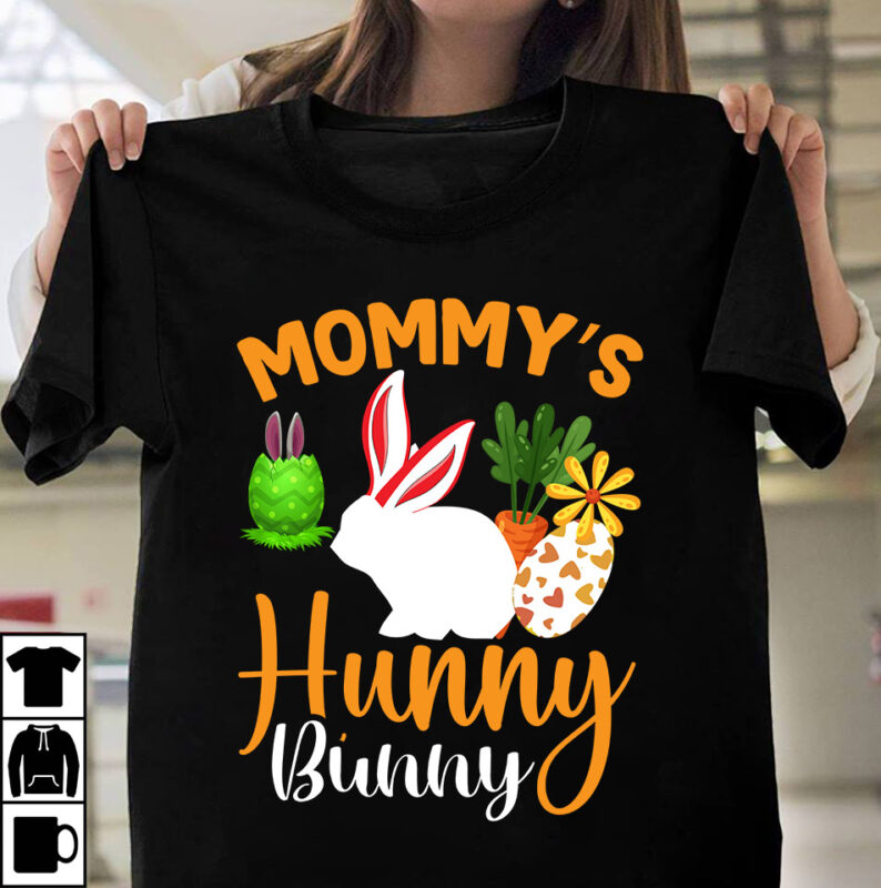 Mommy's Hunny Bunny- T-Shirt Design, Mommy's Hunny Bunny- SVG Cut File, Happy Easter Day T-Shirt Design,Happy easter Svg Design,Easter Day Svg Design, Happy Easter Day Svg free, Happy Easter SVG