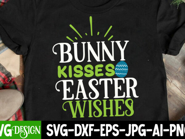 Bunny kisses easter wishes t-shirt design, bunny kisses easter wishes svg cut file, bunny teacher t-shirt design, bunny teacher svg cut file,easter t-shirt design bundle ,a-z t-shirt design design bundles