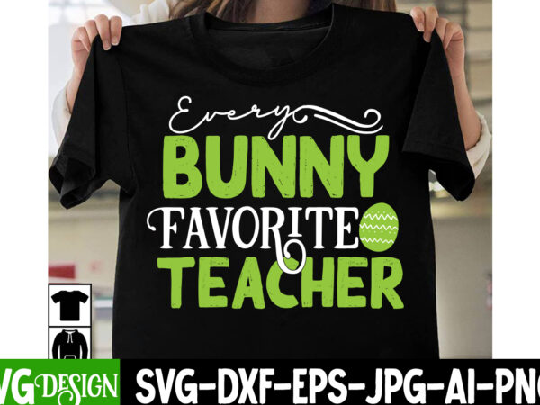 Expert egg hunter t-shirt design, expert egg hunter svg cut file, bunny teacher t-shirt design, bunny teacher svg cut file,easter t-shirt design bundle ,a-z t-shirt design design bundles all easter