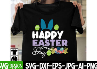 Happy Easter Day T-Shirt Design, Happy Easter Day SVG Cut File, Bunny Teacher T-Shirt Design, Bunny Teacher SVG Cut File,Easter T-shirt Design Bundle ,a-z t-shirt design design bundles all easter