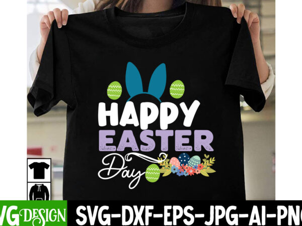 Happy easter day t-shirt design, happy easter day svg cut file, bunny teacher t-shirt design, bunny teacher svg cut file,easter t-shirt design bundle ,a-z t-shirt design design bundles all easter