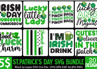St. Patrick’s Day T-Shirt Bundle ,St. Patrick’s Day Svg design,St. Patrick’s Day Svg Bundle, St. Patrick’s Day Svg, St. Paddys Day svg, Clover Svg,St Patrick’s Day SVG Bundle, Lucky svg,