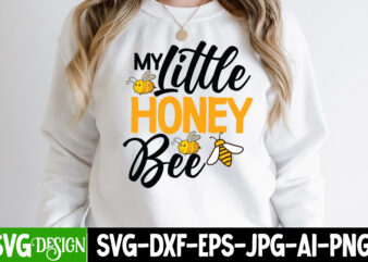 My little Honey Bee T-Shirt Design, My little Honey Bee SVG Cut File, Bee Svg Design,Bee Svg Cut File,Bee Svg Bundle,Bee Svg Quotes, Bee Svg Bundle Quotes,Bee SVG, Bee SVG