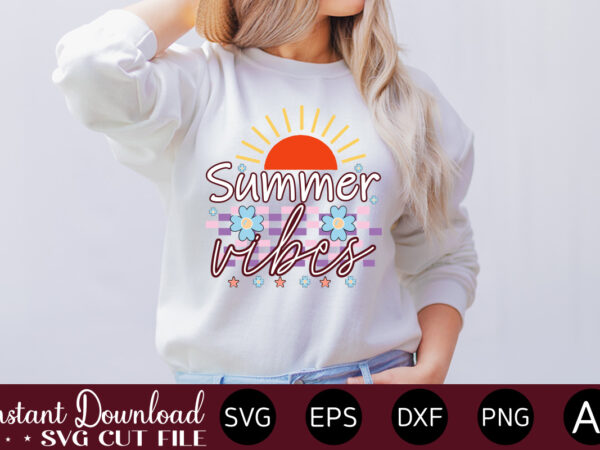 Summer vibes t-shirt design,summer cut files, cricut cut files, silhouette files, summer svg, summer quote svg, summer saying svg, summer svg designs, hello summer svg summer vacation svg bundle, adventure