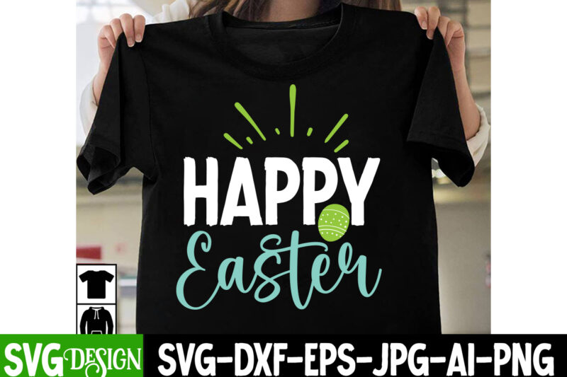 Happy Easter Day T-Shirt Design, Happy Easter Day SVG Design , Easter T-shirt Design Bundle ,Happy easter Svg Design,Easter Day Svg Design, Happy Easter Day Svg free, Happy Easter SVG