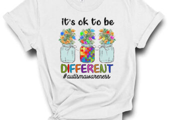 Autism Awareness Acceptance Women Kid Its Ok To Be Different T-Shirt PC