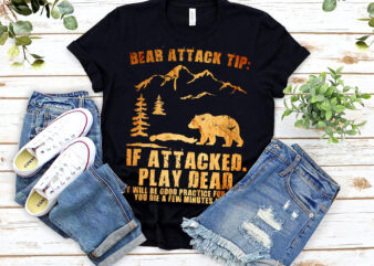 Bear Attack Tip Camping Hiking Outdoor Travel Funny Vintage NL 0903