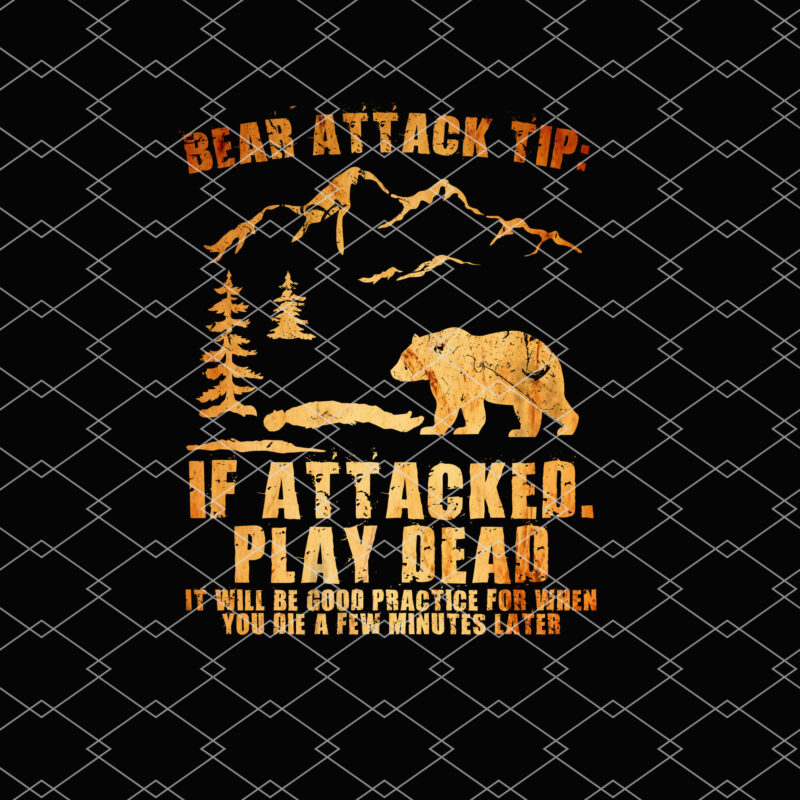 Bear Attack Tip Camping Hiking Outdoor Travel Funny Vintage NL 0903