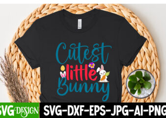 Cutest little Bunny T-shirt Design,=Happy Easter T-shirt Design ,easter t-shirt design,easter tshirt design,t-shirt design,happy easter t-shirt design,easter t- shirt design,happy easter t shirt design,easter designs,easter design ideas,canva t shirt design,tshirt