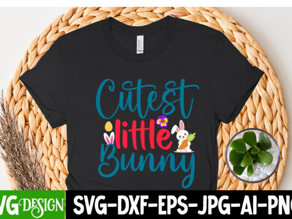 Cutest little bunny t-shirt design,=happy easter t-shirt design ,easter t-shirt design,easter tshirt design,t-shirt design,happy easter t-shirt design,easter t- shirt design,happy easter t shirt design,easter designs,easter design ideas,canva t shirt design,tshirt