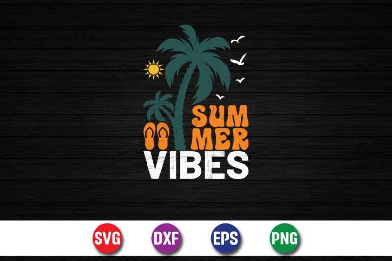 Summer Vibes, Hello Sweet Summer, Summer T-Shirt Design, Sunshine Sunrise Sunset Summer Vacation T-shirt