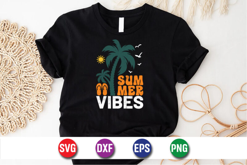 Summer Vibes, Hello Sweet Summer, Summer T-Shirt Design, Sunshine Sunrise Sunset Summer Vacation T-shirt