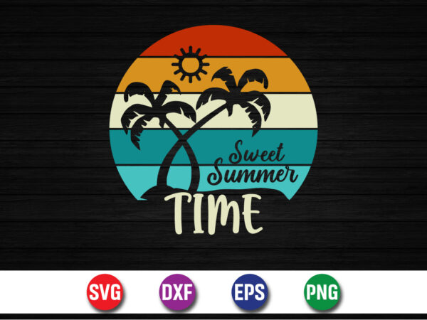 Sweet summer time, hello sweet summer svg design , hello sweet summer tshirt design , summer tshirt design bundle,summer tshirt bundle,summer svg bundle,summer vector tshirt design bundle,summer mega tshirt bundle,