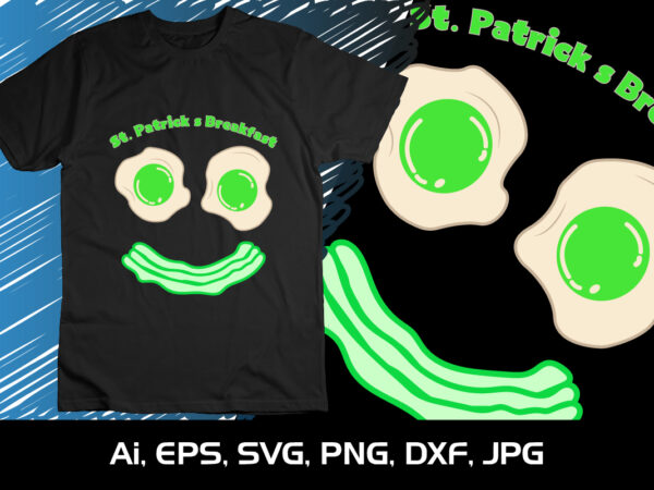 St. patrick’s day breakfast, st. patrick’s day, shirt print template, shenanigans irish shirt, 17 march, 4 leaf clover t shirt template vector