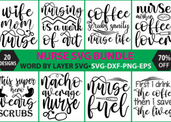 Nurse SVG Bundle, Nurse Quotes SVG, Doctor Svg, Nurse Superhero, Nurse Svg Heart, Nurse Life, Stethoscope, Cut Files For Cricut, Silhouette,Nurse SVG Bundle, Nurse Quotes SVG, Doctor Svg, Nurse Superhero, T shirt vector artwork