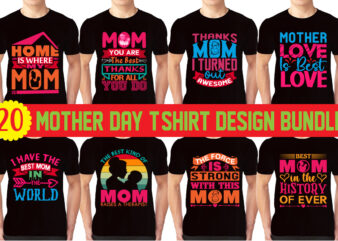 Best 20 Mother Day Tshirt Design Bundle,mother’s day tshirt design, mother’s tshirt design, mom tshirt design, mom tshirt,Vector,Tshirt,Tees,Designs,Slogan T Shirt,Family,Typography,Vintage,Best Typography T-shirt Design,Vintage Typography,Retro Typography,Mother’s Day Png, Bundle, Mama, Happy