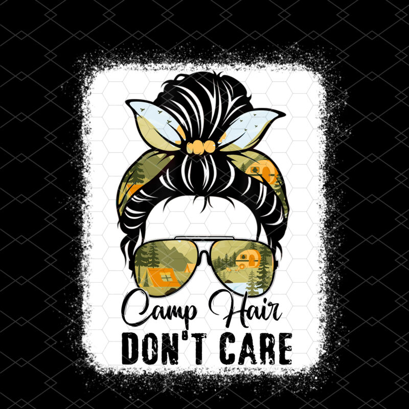 Camp Hair Don_t Care Womens Camper Camping Messy Bun Hair NC 0803