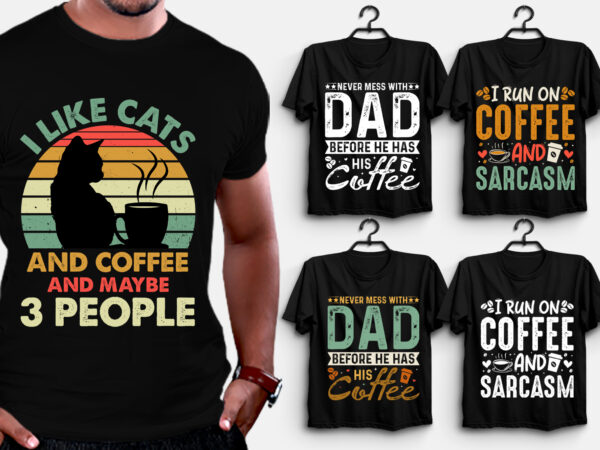 Coffee T-Shirt Design PNG SVG EPS,coffee t-shirt design, unique coffee t shirt design, cute coffee t shirt design, coffee shop t shirt design, coffee t shirt design, t shirt coffee design, coffee t-shirt, coffee t-shirt design bundle, coffee t shirt designs, coffee t-shirts, coffee t-shirts funny, coffee t-shirt design graphics, coffee t shirt ideas, coffee t-shirt design vector, coffee shirt designs, vintage coffee shirt, coffee t shirt womens, coffee t shirts online, coffee t shirt amazon, coffee shirt design, coffee color t-shirt, coffee lover t-shirt, coffee t-shirt women’s, coffee t-shirts online, best coffee t shirt design, coffee day t shirt design, coffee shirt ideas, tee shirt design ideas, t-shirt design ideas