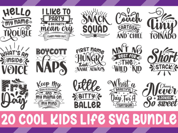 Cool kids life svg bundle t shirt vector file