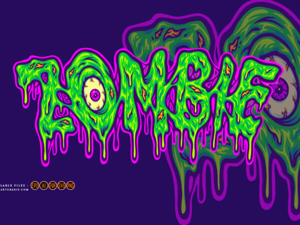 Creepy monster zombie eye melted text lettering word cartoon illustrations t shirt vector file