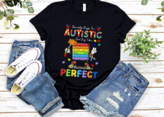 DC-Autism-Awareness-Shirt,-Pop-It-Shirt,-Society-Says-Im-Autistic-God-Says-Im-Perfect-Autism-Shirt,-Autism-Kid-Pop-It-SHirt,-Autism-Month