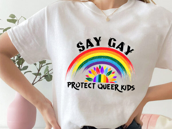 Dc protect queer kids shirt, say gay shirt, lgbtq shirt, protect trans youth, teacher shirt, trans rights shirt t shirt vector illustration
