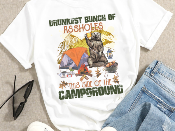 Dh drunkest bunch of assholes this side of the campground sublimation-beer drinking bear sublimation-beer bear sublimation-drinking bear png t shirt vector illustration