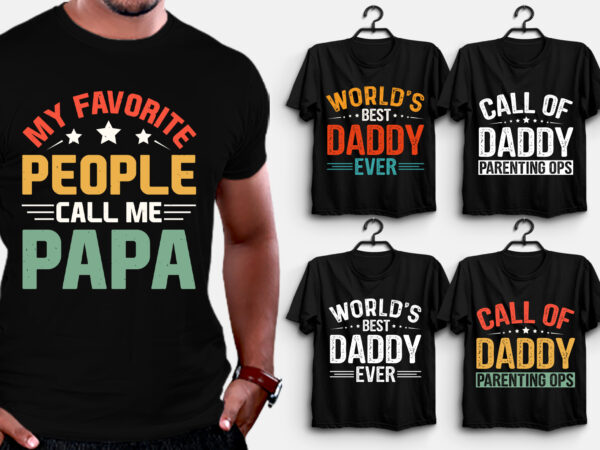 Dad daddy papa t-shirt design