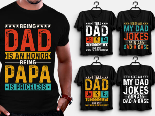 Dad jokes t-shirt design,dad jokes,dad jokes tshirt,dad jokes tshirt design,dad jokes tshirt design bundle,dad jokes t-shirt,dad jokes t-shirt design,dad jokes t-shirt design bundle,dad jokes t-shirt amazon,dad jokes t-shirt etsy,dad jokes