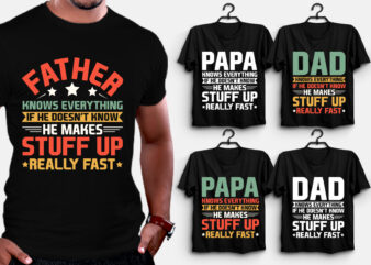 Dad Papa Father T-Shirt Design,dad t-shirt design, best dad t shirt design, super dad t shirt design, dad t shirt design ideas, best dad ever t shirt design, dad daughter