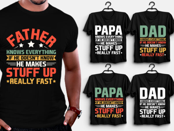 Dad papa father t-shirt design,dad t-shirt design, best dad t shirt design, super dad t shirt design, dad t shirt design ideas, best dad ever t shirt design, dad daughter