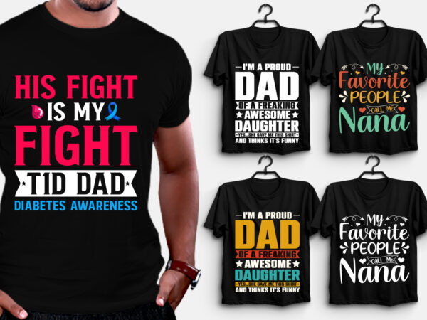Dad t-shirt design,best dad t shirt design, super dad t shirt design, dad t shirt design ideas, best dad ever t shirt design, dad daughter t shirt design, dad t
