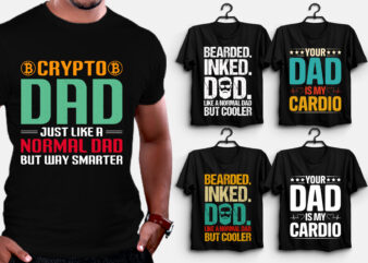 Dad T-Shirt Design,Dad Lover T-Shirt,dad t-shirt design, best dad t shirt design, super dad t shirt design, dad t shirt design ideas, best dad ever t shirt design, dad daughter