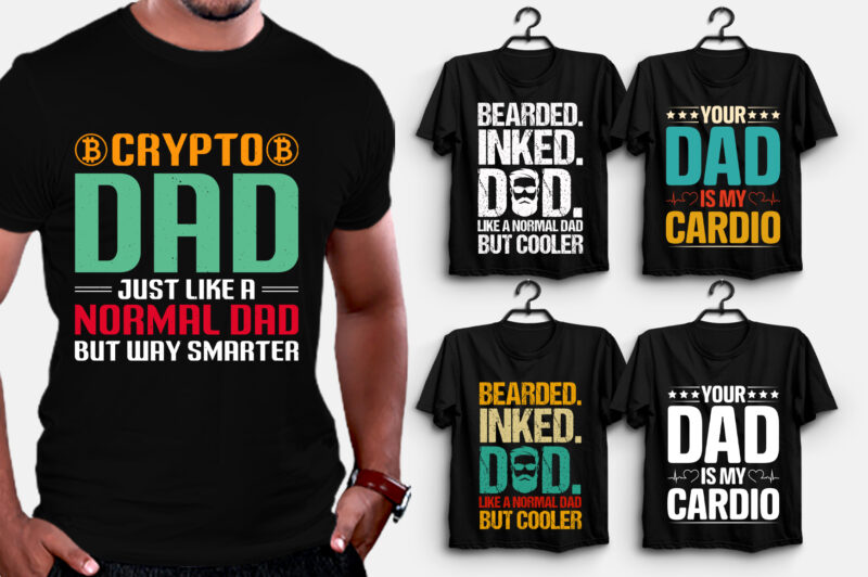 Dad T-Shirt Design,Dad Lover T-Shirt,dad t-shirt design, best dad t shirt design, super dad t shirt design, dad t shirt design ideas, best dad ever t shirt design, dad daughter