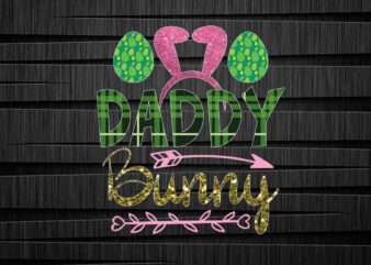 Daddy Bunny Sublimation design, Happy Easter Car Embroidery Design, Easter Embroidery Designs, Easter Bunny Embroidery Design files , Easter embroidery designs for machine, Happy Easter Stacked Cheetah Leopard Bunny Rabbit