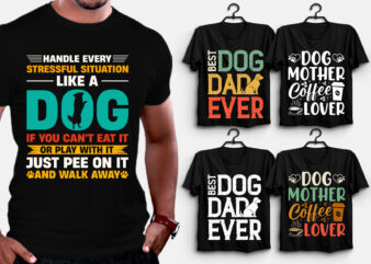 Dog T-Shirt Design PNG SVG EPS,dog t-shirt design, cute dog t shirt design, unique dog t shirt design, pet dog t shirt design, typography dog t shirt design, best dog