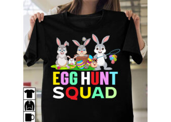 Egg Hunt Squad T-shirt Design,a-z t-shirt design design bundles all easter eggs babys first easter bad bunny bad bunny merch bad bunny shirt bike with flowers hello spring daisy bees