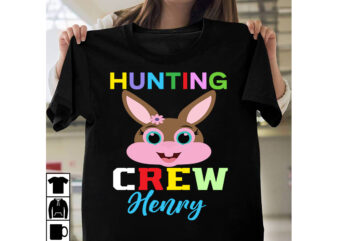 Hunting Crew Henry T-shirt Design,a-z t-shirt design design bundles all easter eggs babys first easter bad bunny bad bunny merch bad bunny shirt bike with flowers hello spring daisy bees