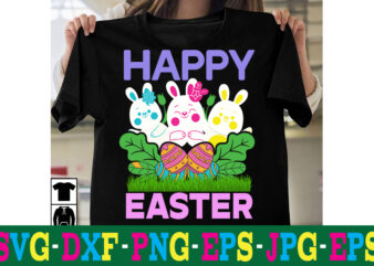 Happy Easter T-shirt Design,a-z t-shirt design design bundles all easter eggs babys first easter bad bunny bad bunny merch bad bunny shirt bike with flowers hello spring daisy bees sign