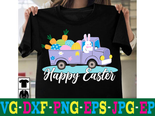 Happy easter t-shirt design,a-z t-shirt design design bundles all easter eggs babys first easter bad bunny bad bunny merch bad bunny shirt bike with flowers hello spring daisy bees sign