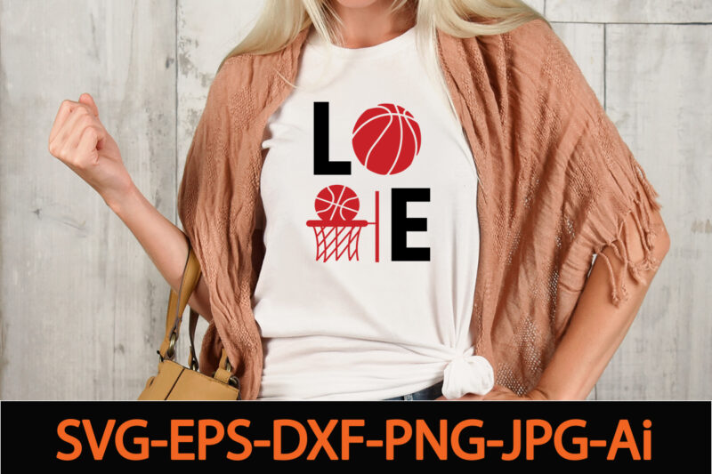 love T-shirt Design,Basketball Svg Bundle, Basketball Png, Basketball Clipart, Basketball Vector, Basketball Mom Svg,Bundle of sports, mandala laser cut file sport vector wood wall art home decor CNC downlBasketball Svg